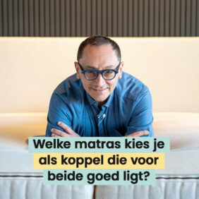 Hoe kies je de juiste matras voor jou en je partner